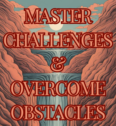 Master your challenges